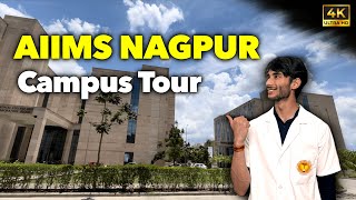 Ultimate Campus Tour  AIIMS NAGPUR [upl. by Seravat862]