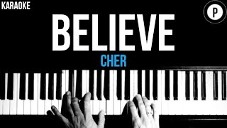 Cher  Believe Karaoke SLOWER Acoustic Piano Instrumental Cover Lyrics [upl. by Hadik]