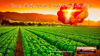 Come Holy Spirit Fall Afresh On Me [upl. by Ana626]