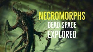 Necromorphs Dead Space Explored [upl. by Ettennad]