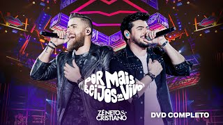 ZΓ© Neto e Cristiano  Por Mais Beijos Ao Vivo DVD Completo [upl. by Cunningham]