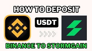 How to deposit in stormgain from Binance  Latest method [upl. by Mortie]