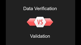 Data Verification Vs Validation [upl. by Eisus]