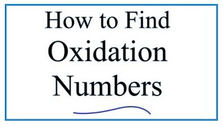 How to Find Oxidation Numbers Rules and Examples [upl. by Salomi]