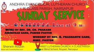 SUNDAY WORSHIP Live at 9AM on 03112024CHRIST LUTHERAN CHURCH A CLASS PARISH NARSAPUR [upl. by Freeland820]