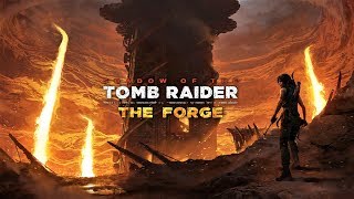 Shadow of the Tomb Raider The Forge DLC Walkthrough  Echoes of the Past and The Forge of Destiny [upl. by Dobson]