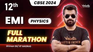 EMI Full Marathon  Class 12 Physics  CBSE 2024 🔥 Shimon Sir [upl. by Notlrac]