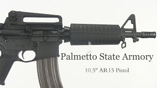 Palmetto State Armory  105 AR15 pistol [upl. by Ferrigno]