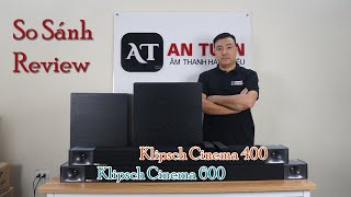 REVIEW  SO SÁNH ÂM THANH Loa Soundbar KLIPSCH Cinema 600 và Cinema 400  Mẫu loa TV mới nhất 2021 [upl. by Anaidirib]