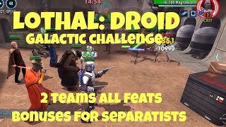 Lothal Droid Separatist Galactic Challenge [upl. by Castro]