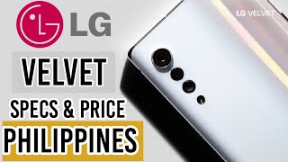 LG Velvet  Looks Specs Features and Price  PHILIPPINES [upl. by Yanad]