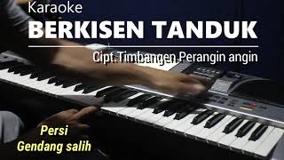 BERKISEN TANDUK  Karaoke [upl. by Lazaro]