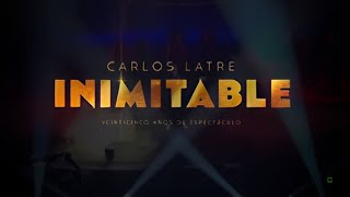 CARLOS LATRE  INIMITABLE Highlights [upl. by Carnahan]