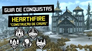 Como Construir Casas em Skyrim  Guia de Conquistas Hearthfire [upl. by Warfield]