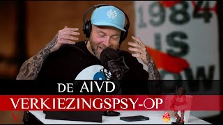 De AIVD verkiezingspsyop  135 [upl. by Enimsay237]