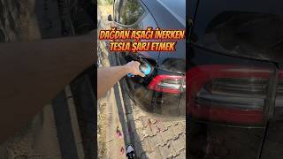 Yokuş Aşağı Tesla Şarj Etmek ⚡️ [upl. by Merras229]