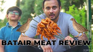 Is Quail  Batair Meat Taste any good  Batair BBQ Recipe  Quail Meat Review  Batair Tikka  بٹیر [upl. by Morette962]