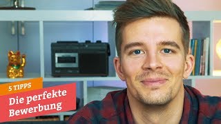 5 Tipps für die perfekte Bewerbung [upl. by Arretal]