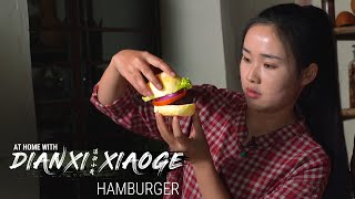 Dianxi Xiaoge Makes Hamburgers Without an Oven At Home With DXXG  E6 [upl. by Enidualc]