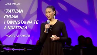 Pathian chuan i tawngtai na a ngaithla  Priscilla Shirer Mizo sermon [upl. by Saxena]