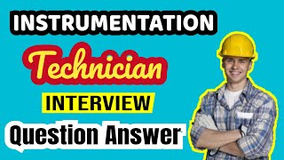 instrumentation technician interview questions and answers [upl. by Pollie]