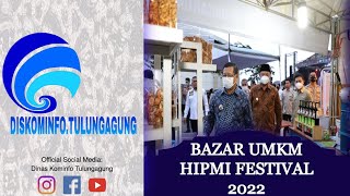 BAZAR UMKM HIPMI FESTIVAL 2022 [upl. by Ahl]