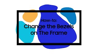 How to change bezels on The Frame  Samsung [upl. by Lawry837]