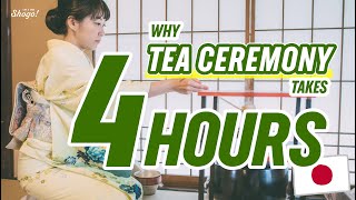 What Actually Goes on During the 4 Hour Long Japanese Tea Ceremony [upl. by Bogart]