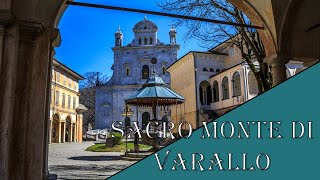 Sacro Monte di Varallo IL GRAND TOUR [upl. by Osnohpla]