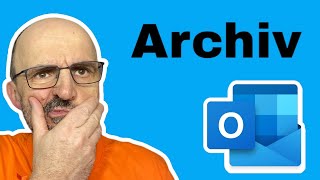 Outlook Mails archivieren Tutorial [upl. by Cathleen437]