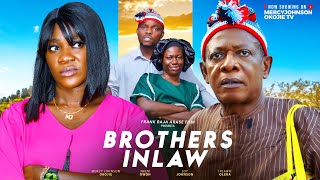 BROTHERS INLAW THE MOVIE MERCYJOHNSON OKOJIE NKEM OWOH  2025 LATEST NIGERIAN NOLLYWOOD MOVIE [upl. by Nnayt]