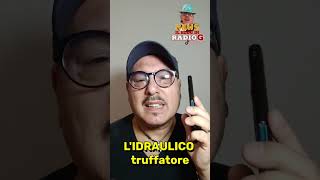 LIDRAULICO TRUFFATORE ciropaper humor [upl. by Shaikh]