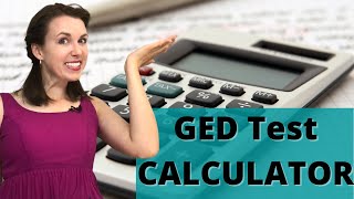 GED Math Part 1  How to use the CALCULATOR for the Test [upl. by Nagorb]