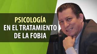 Psicología en el Tratamiento de la Fobia [upl. by Nalla941]