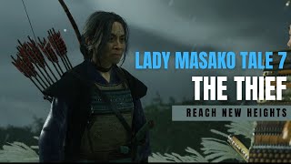 GHOST OF TSUSHIMA  LADY MASAKO TALE 7  THE THIEF  PC PLAYTHROUGH [upl. by Jenesia]