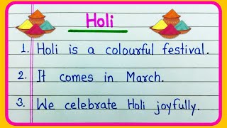 10 lines on Holi in English  Essay on Holi in English 10 lines  Few lines about Holi  Holi essay [upl. by Alleber]