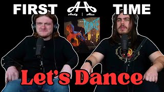 Lets Dance  David Bowie  Andy amp Alex FIRST TIME REACTION [upl. by Ambrogino]