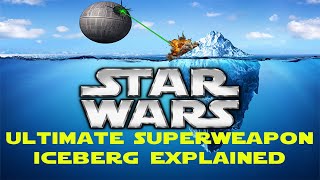 THE ULTIMATE STAR WARS SUPERWEAPON ICEBERG EXPLAINED Part 1 [upl. by Ayekam332]