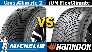 Michelin CrossClimate 2 vs Hankook iON FlexClimate 2024 REVIEW [upl. by Ylirama]