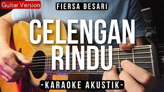 Celengan Rindu Karaoke Akustik  Fiersa Besari Feby Putri Karaoke Version [upl. by Terhune713]