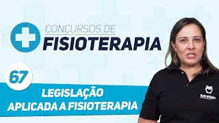 Concurso Fisioterapia  Aula 67  Fisioterapia [upl. by Erdnael632]