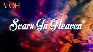 Casting Crowns  Scars in Heaven Feat Amy Grant Lyrics Video [upl. by Brander]