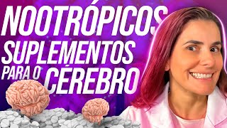 10 MELHORES NOOTRÓPICOS  Suplementos nootrópicos ação como usar e dose [upl. by Nollahp]