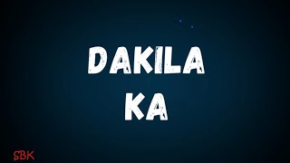 Dakila Ka Lyrics [upl. by Tilagram]