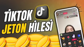 TİKTOK JETON HİLESİ 🔥 \u00100 Kanıtlı Tiktok Jeton Hilesi 2024 [upl. by Crescin478]