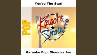 Chances Are KaraokeVersion As Made Famous By Bob Seger  Martina McBride [upl. by Uah]