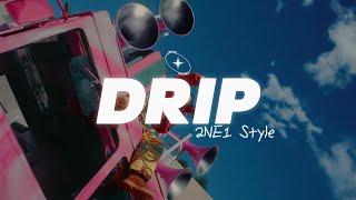 BABYMONSTER  DRIP 2NE1 Style [upl. by Atile]