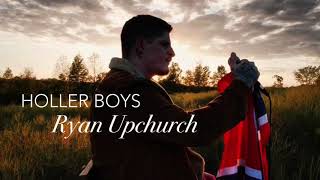 Upchurch “Holler Boys” OFFICIAL AUDIO upchurch hollerboys parachute newalbum country [upl. by Naujek]