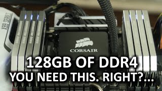 128GB of DDR4 Memory Does more RAM  better performance [upl. by Friedrich]