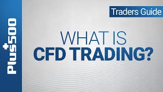 What is CFD Trading  Plus500 Traders Guide non EU [upl. by Rycca]